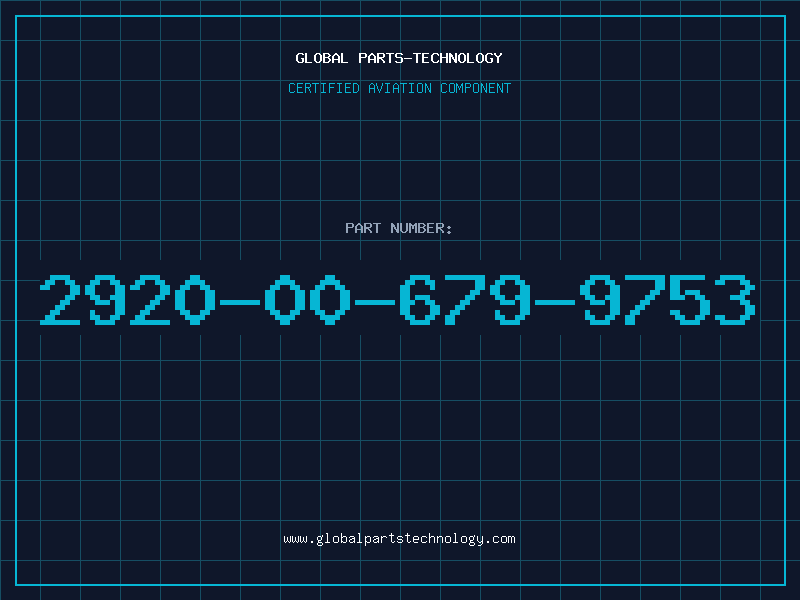 Aviation Part 2920-00-679-9753