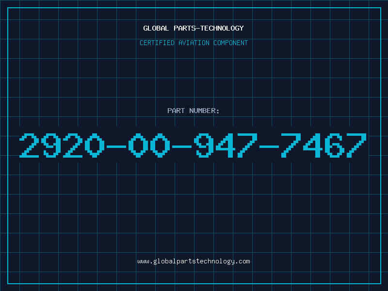 Aviation Part 2920-00-947-7467