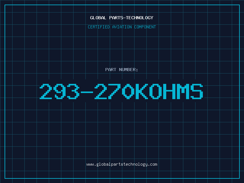 Aviation Part 293-270KOHMS