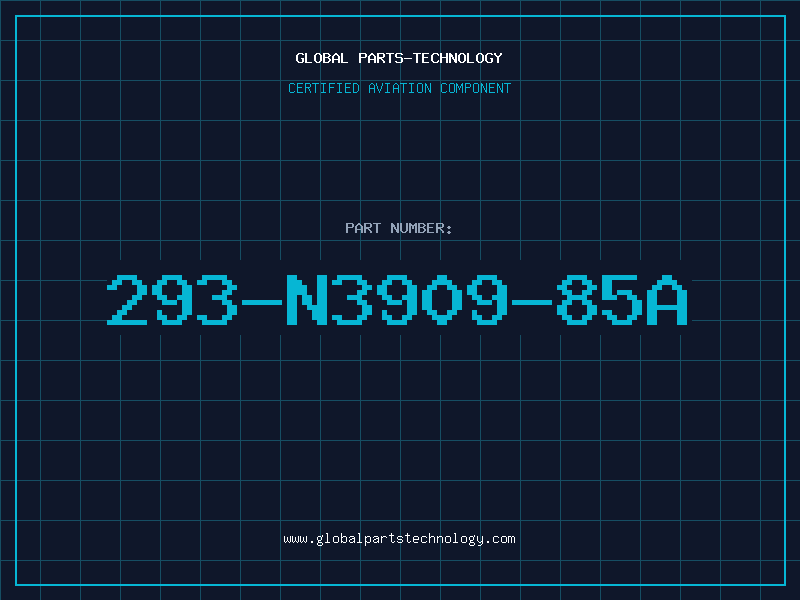 Aviation Part 293-N3909-85A