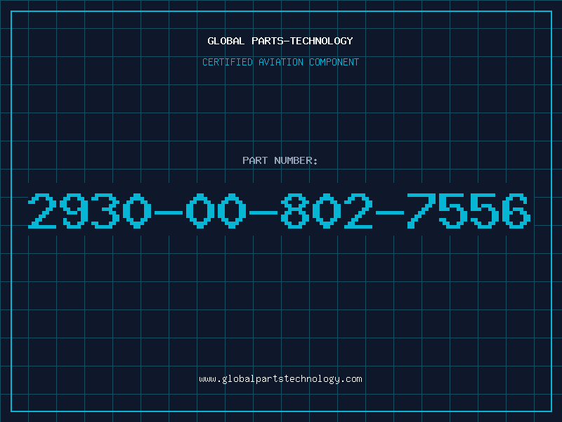 Aviation Part 2930-00-802-7556