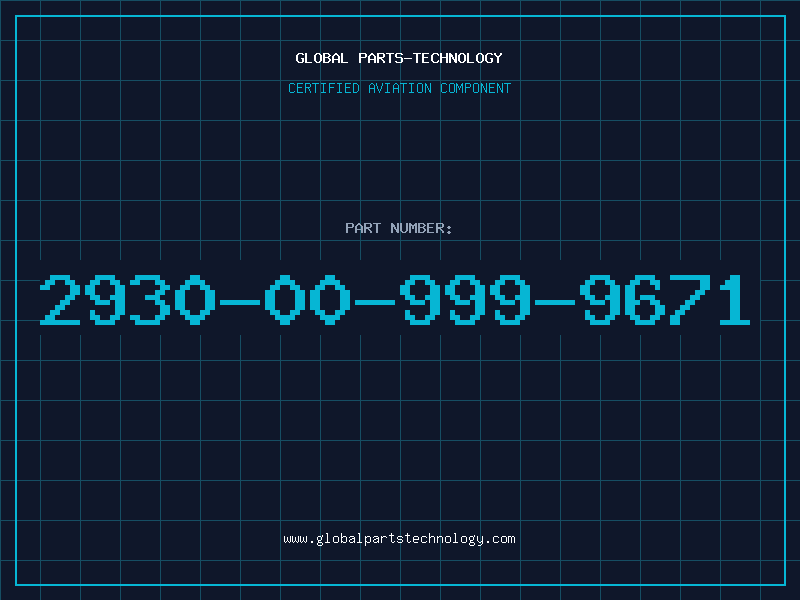 Aviation Part 2930-00-999-9671
