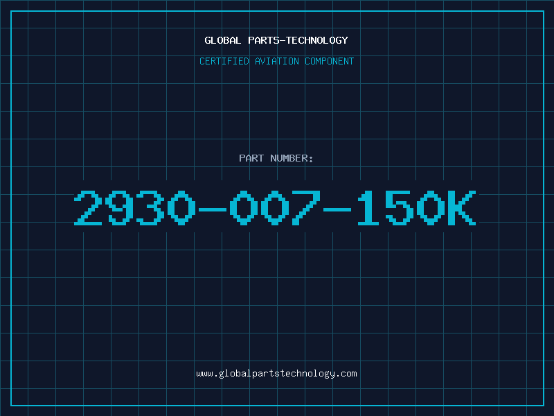 Aviation Part 2930-007-150K