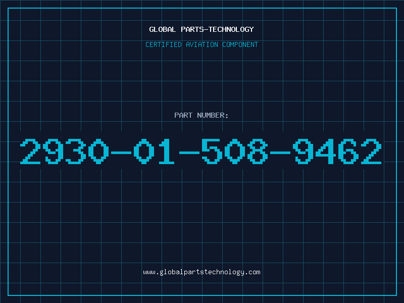Aviation Part 2930-01-508-9462