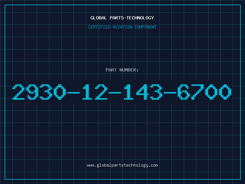 Aviation Part 2930-12-143-6700