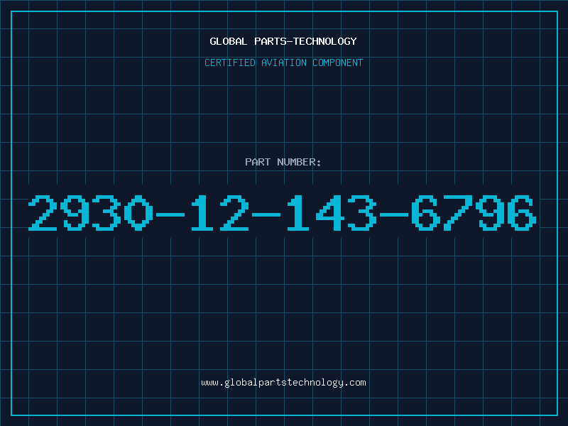Aviation Part 2930-12-143-6796