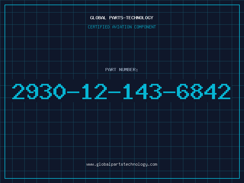 Aviation Part 2930-12-143-6842
