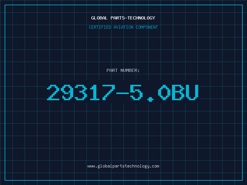 Aviation Part 29317-5.0BU