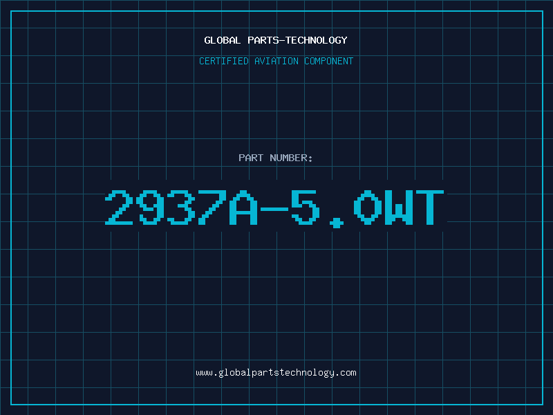 Aviation Part 2937A-5.0WT