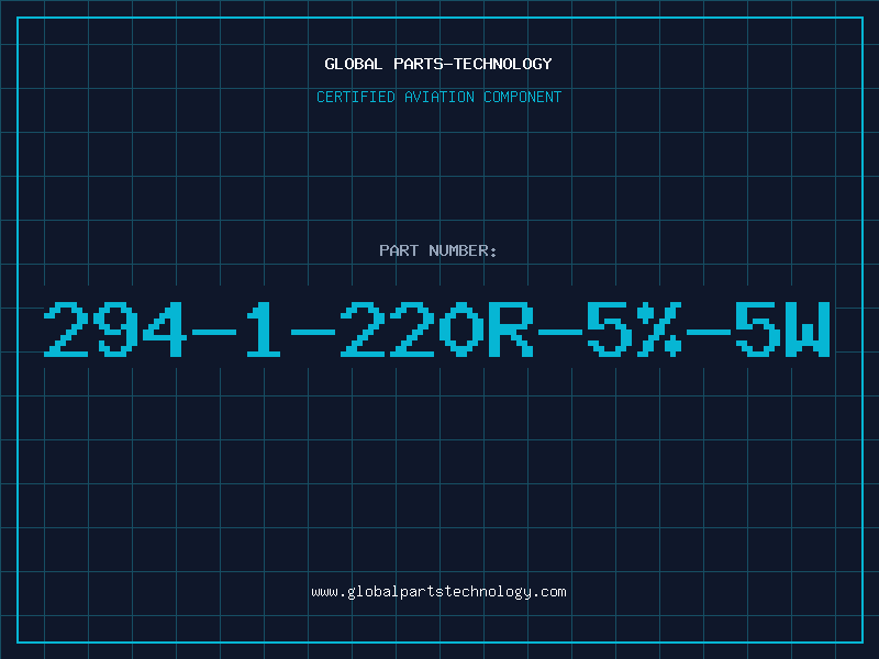 Aviation Part 294-1-220R-5%-5W
