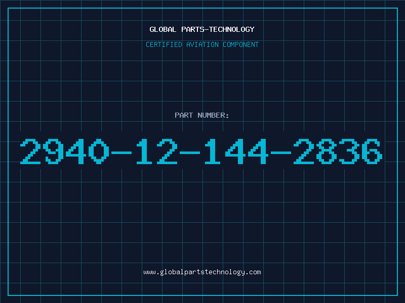 Aviation Part 2940-12-144-2836