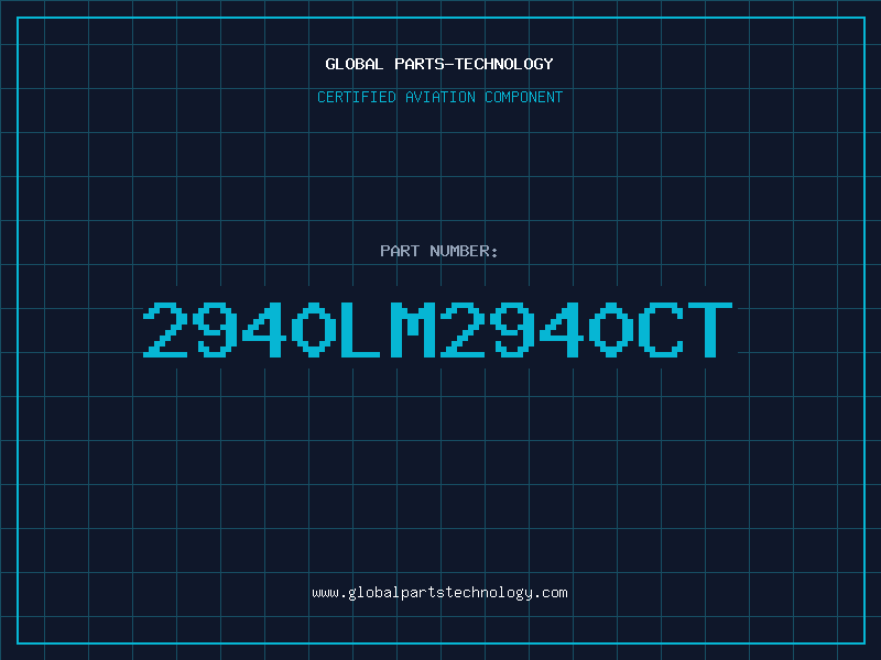 Aviation Part 2940LM2940CT