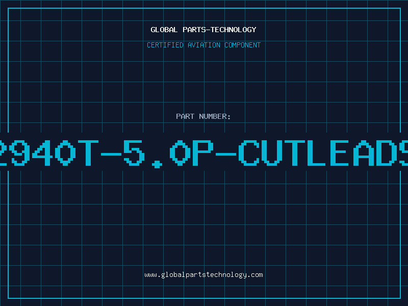 Aviation Part 2940T-5.0P-CUTLEADS