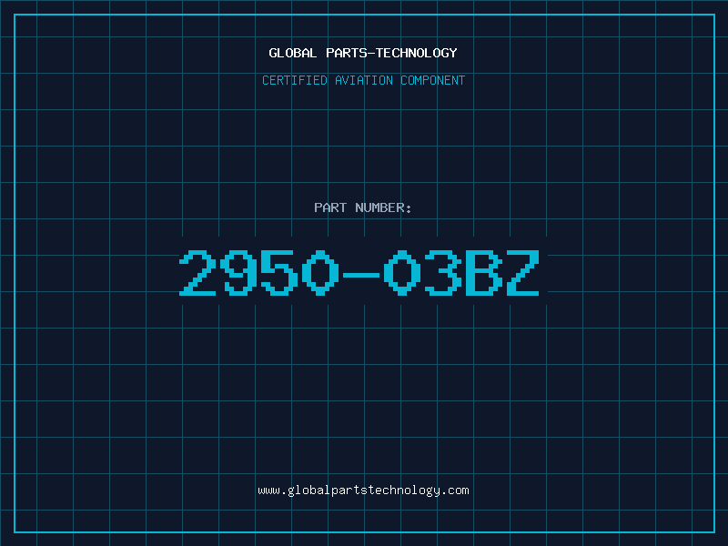 Aviation Part 2950-03BZ