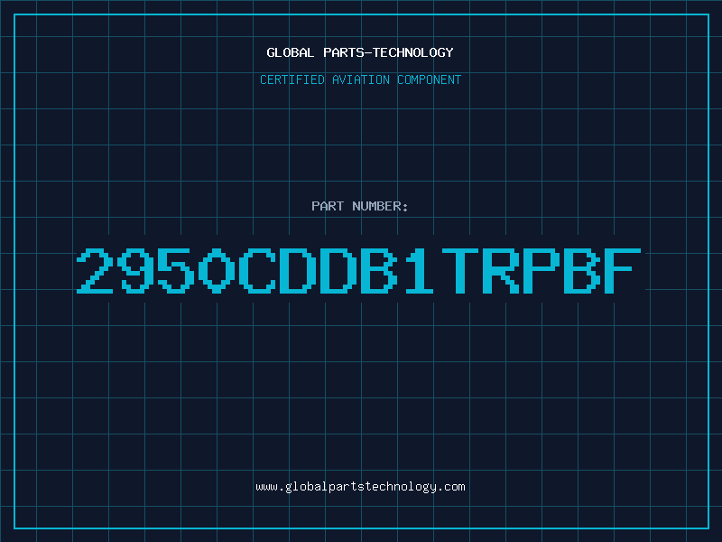 Aviation Part 2950CDDB1TRPBF
