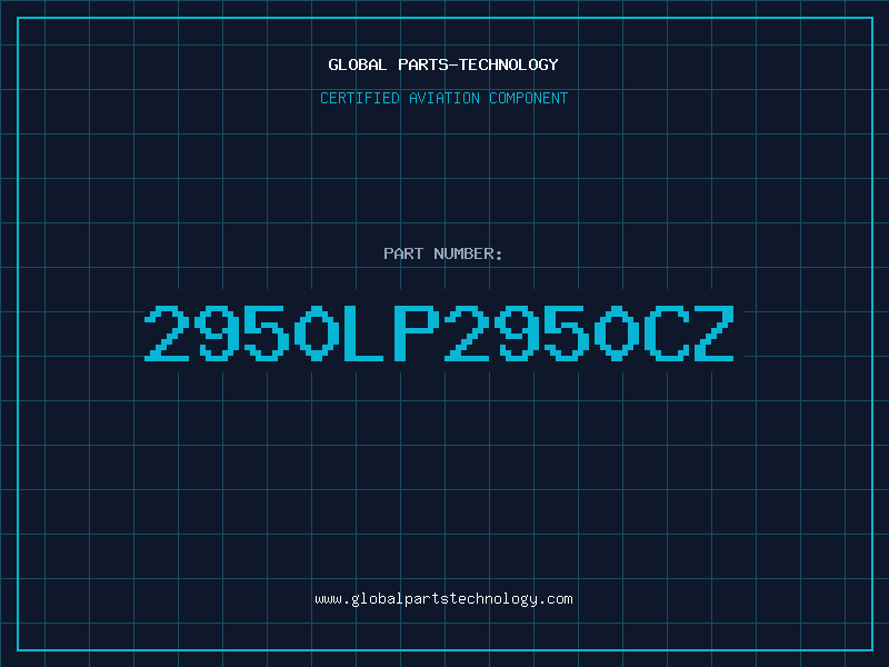Aviation Part 2950LP2950CZ