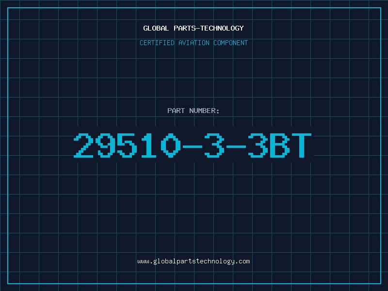 Aviation Part 29510-3-3BT