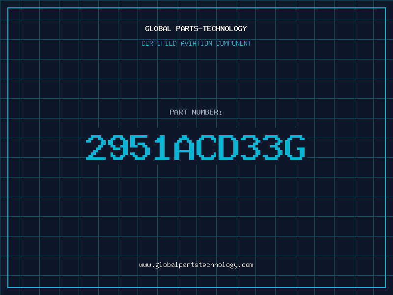 Aviation Part 2951ACD33G