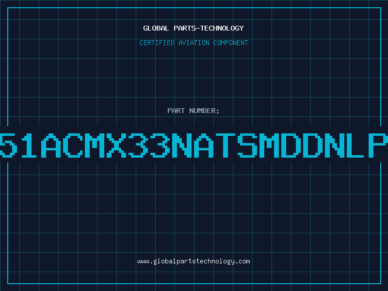 Aviation Part 2951ACMX33NATSMDDNLPTR