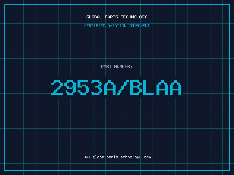 Aviation Part 2953A/BLAA
