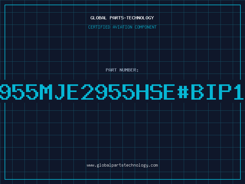 Aviation Part 2955MJE2955HSE#BIP19