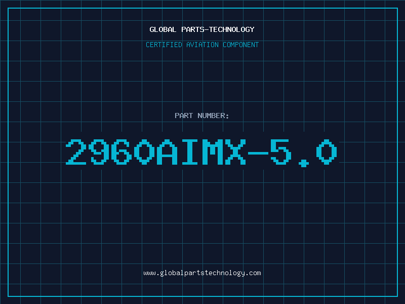 Aviation Part 2960AIMX-5.0