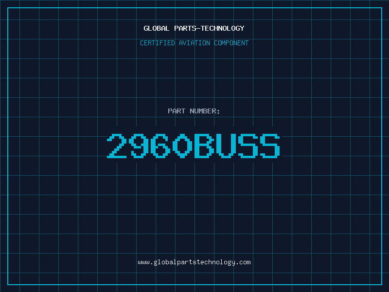 Aviation Part 2960BUSS