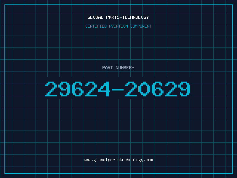 Aviation Part 29624-20629