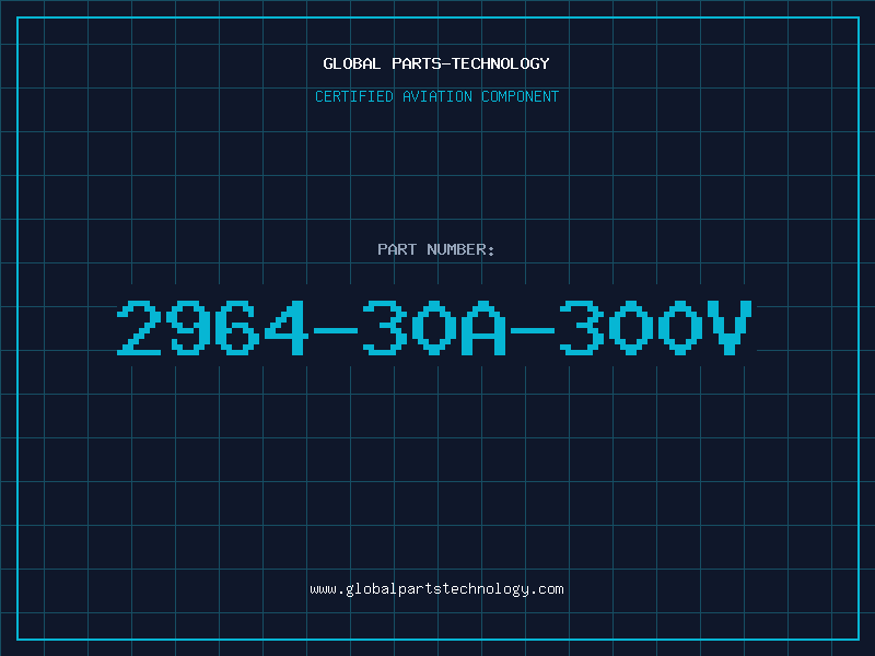 Aviation Part 2964-30A-300V