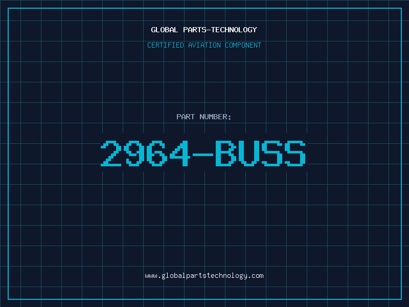 Aviation Part 2964-BUSS