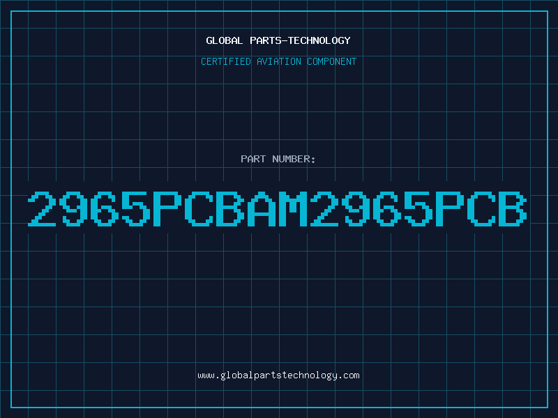 Aviation Part 2965PCBAM2965PCB