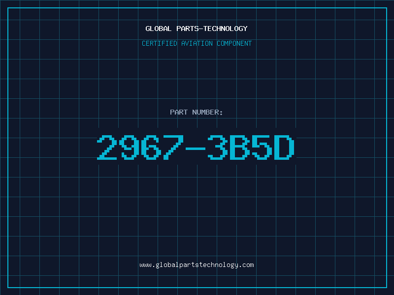 Aviation Part 2967-3B5D