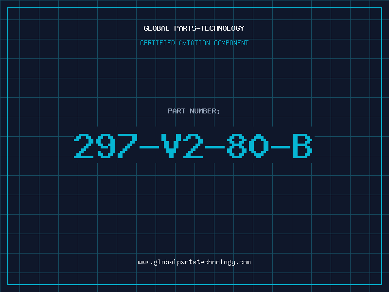 Aviation Part 297-V2-80-B