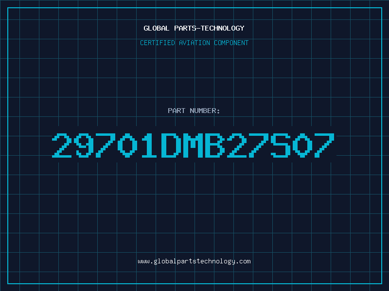 Aviation Part 29701DMB27S07