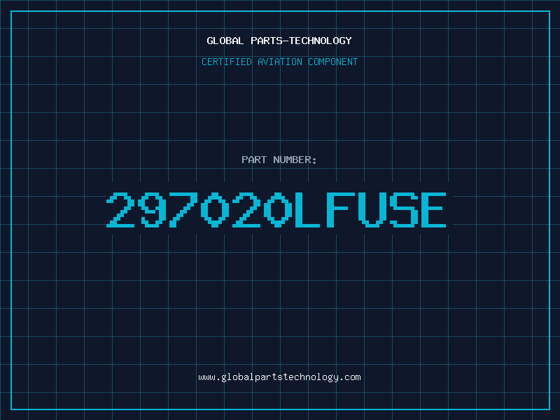 Aviation Part 297020LFUSE