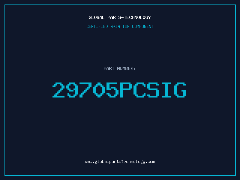 Aviation Part 29705PCSIG