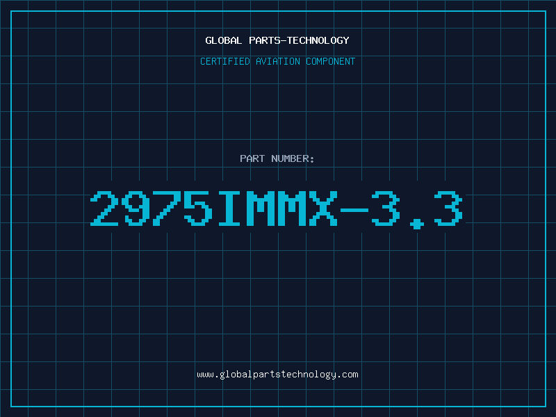 Aviation Part 2975IMMX-3.3