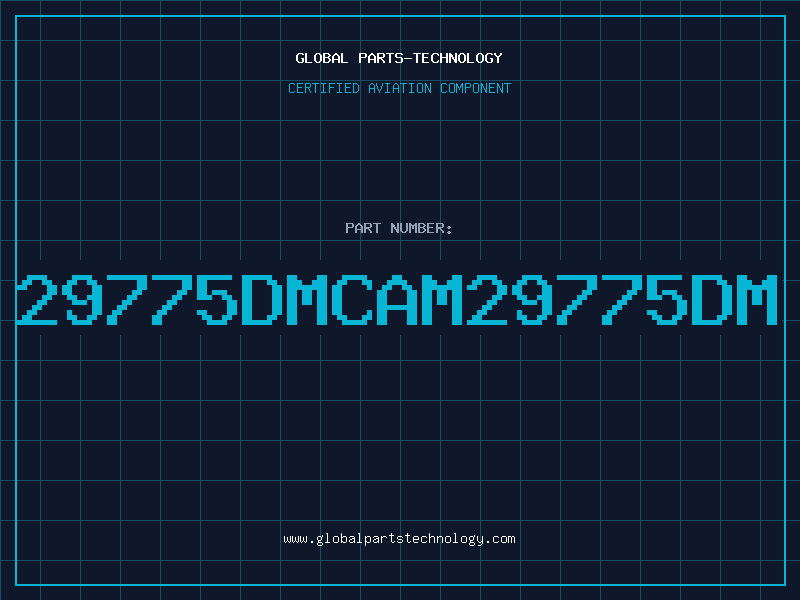 Aviation Part 29775DMCAM29775DM