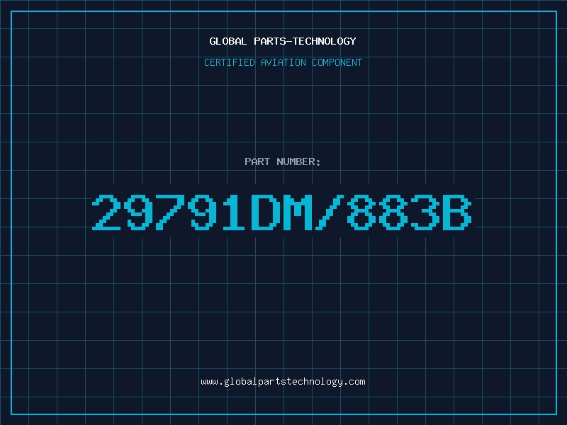 Aviation Part 29791DM/883B