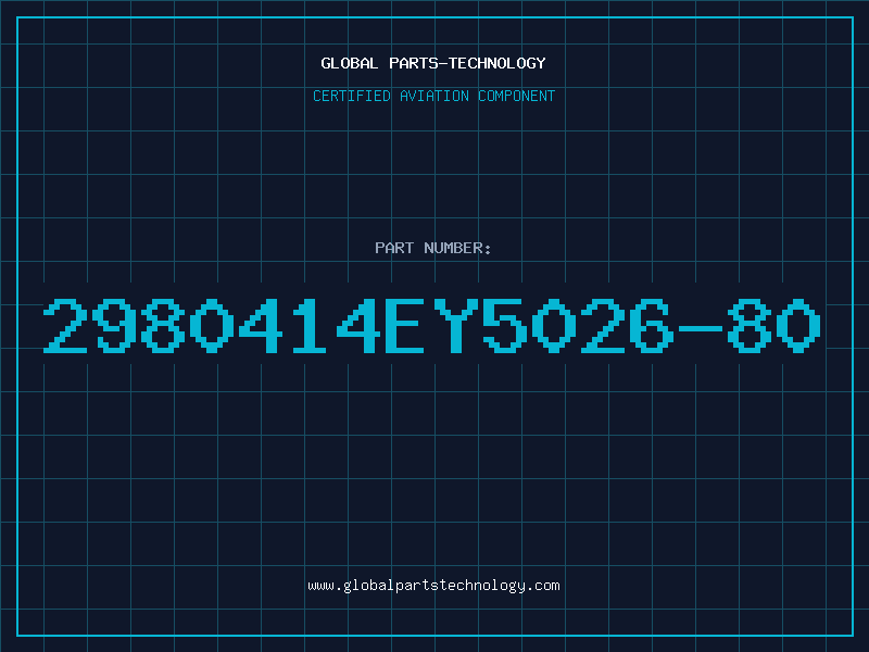 Aviation Part 2980414EY5026-80