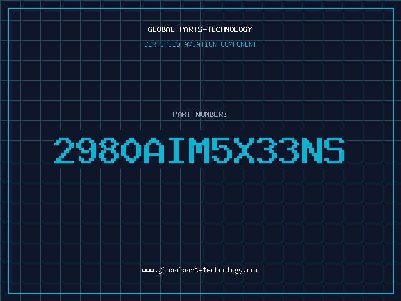 Aviation Part 2980AIM5X33NS