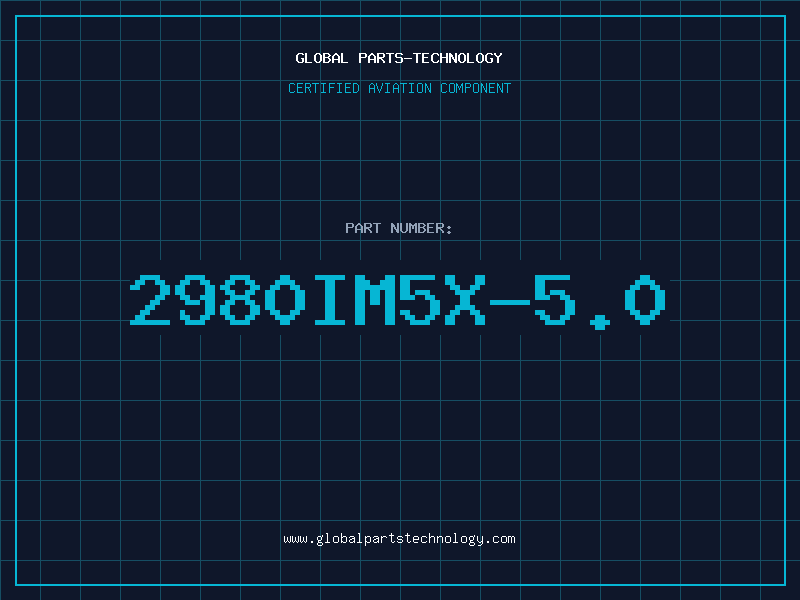 Aviation Part 2980IM5X-5.0