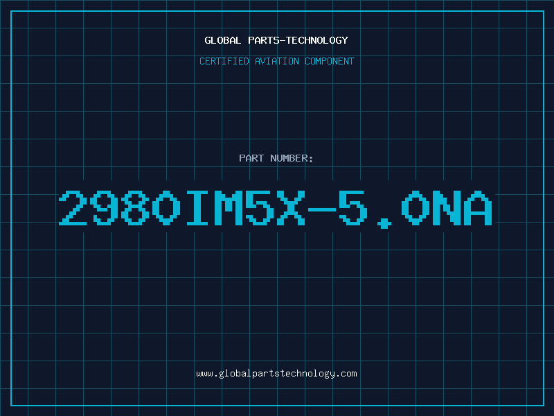 Aviation Part 2980IM5X-5.0NA