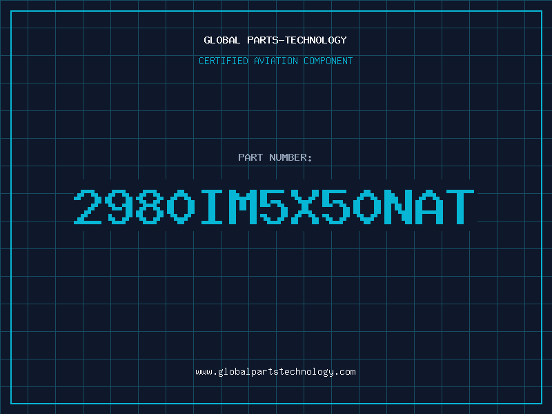 Aviation Part 2980IM5X50NAT