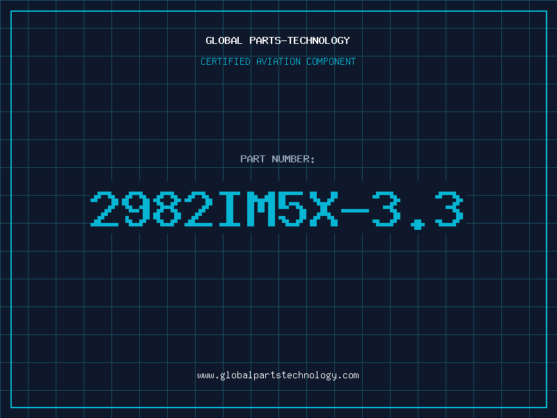 Aviation Part 2982IM5X-3.3