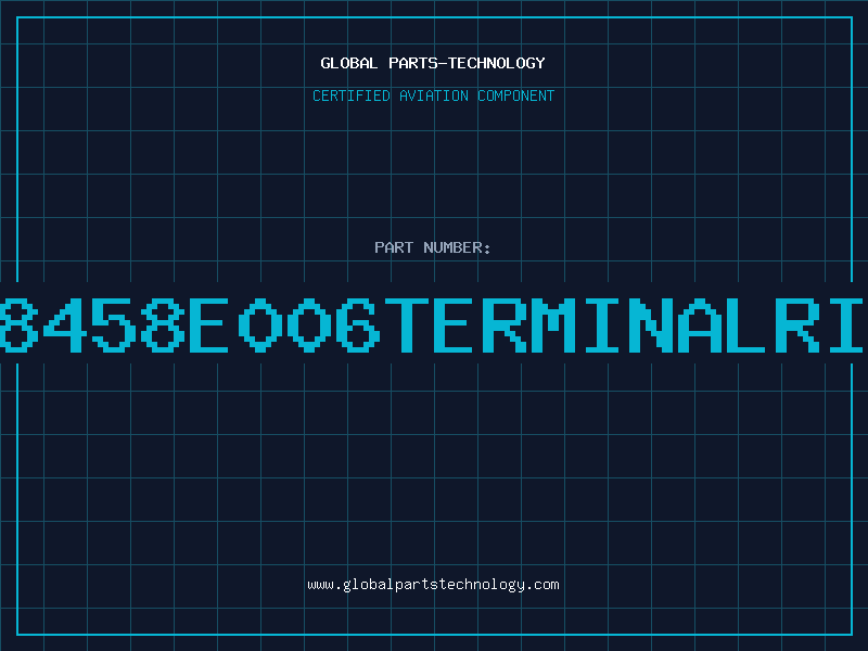 Aviation Part 298458e006TerminalRing