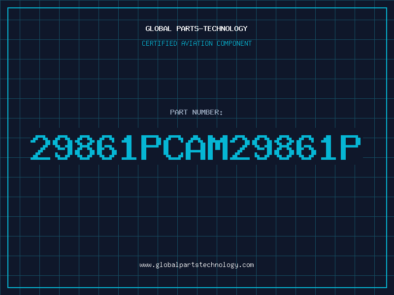 Aviation Part 29861PCAM29861P