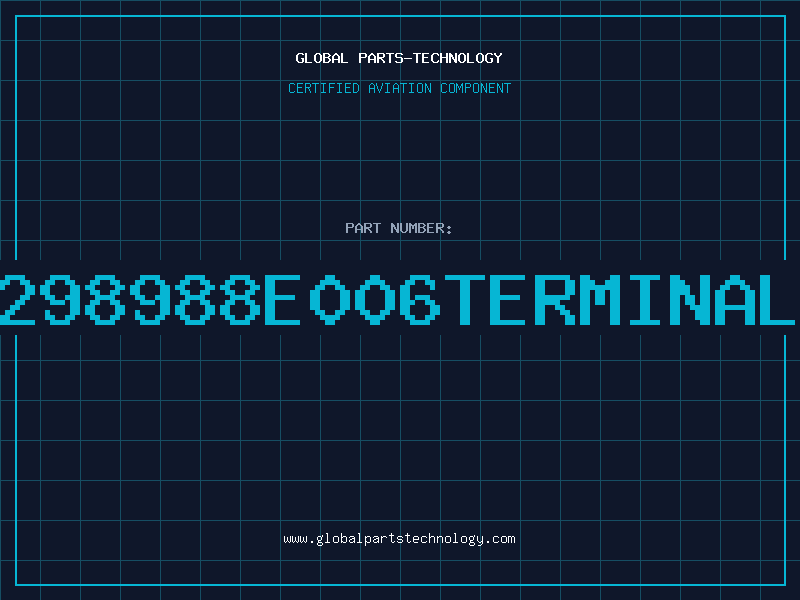 Aviation Part 298988e006Terminal