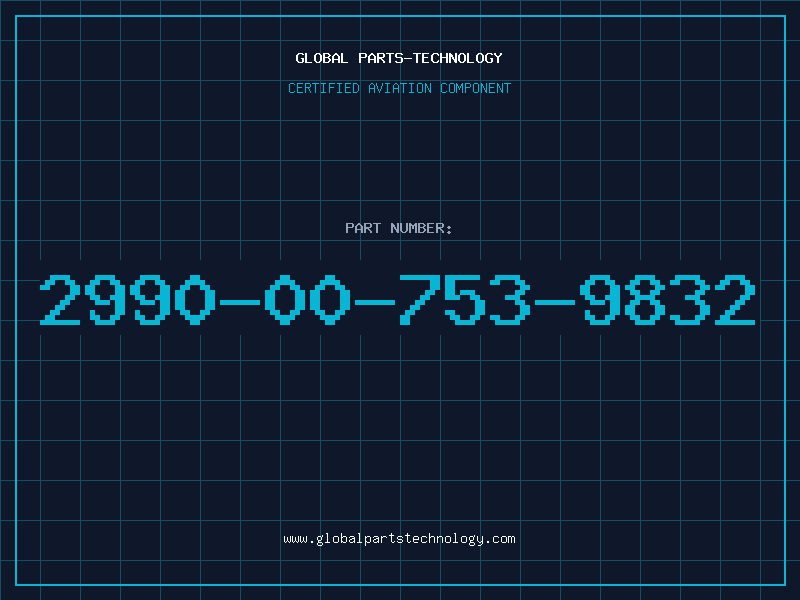 Aviation Part 2990-00-753-9832