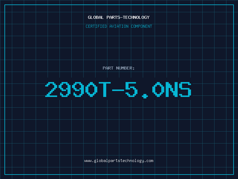 Aviation Part 2990T-5.0NS